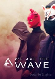 Wir sind die Welle - Noi siamo l'onda