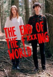 TEOTFW - The End of The Fucking World